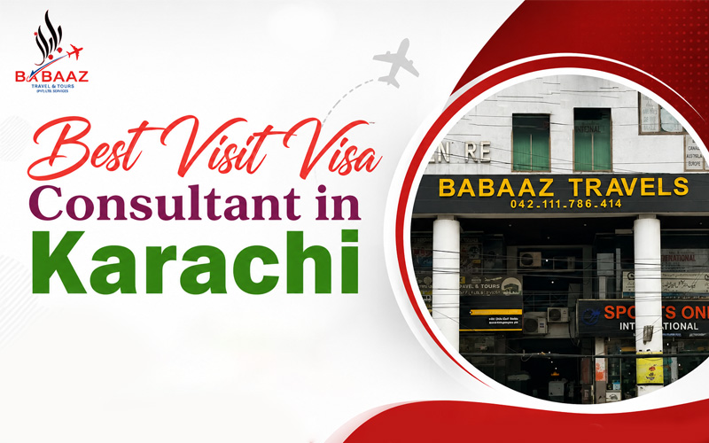Best Visit Visa Consultant in Karachi